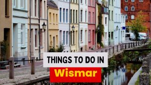 things to do in wismar