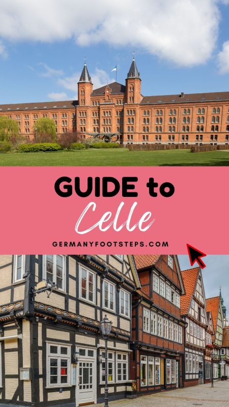 Don't Miss This Ultimate Celle Travel Guide