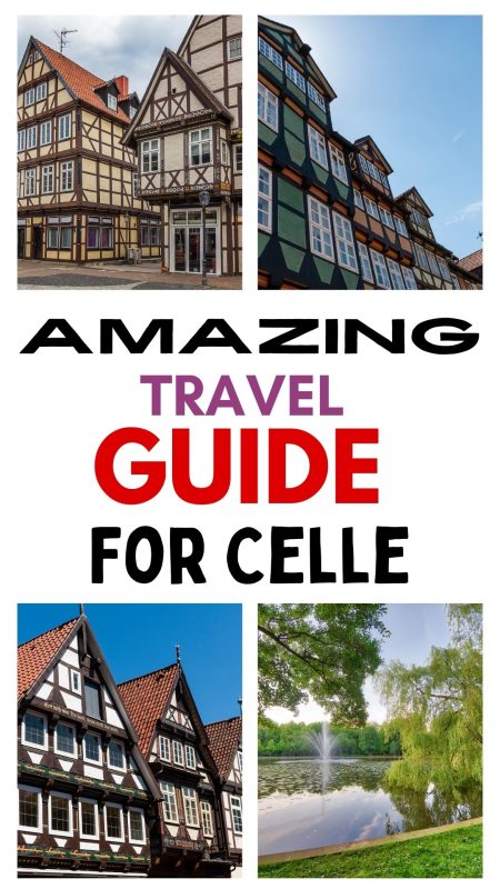 Don't Miss This Ultimate Celle Travel Guide