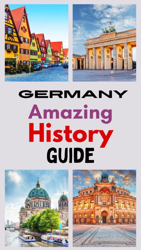 German History Guide: Our Complete Collection Of Germany History Guides